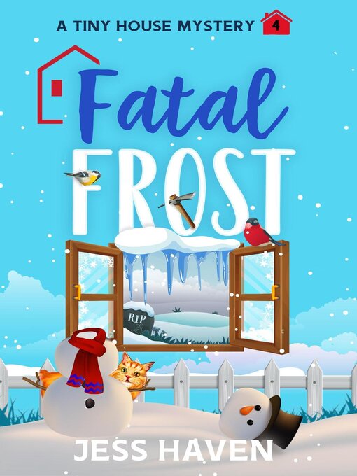 Title details for Fatal Frost by Jess Haven - Available
